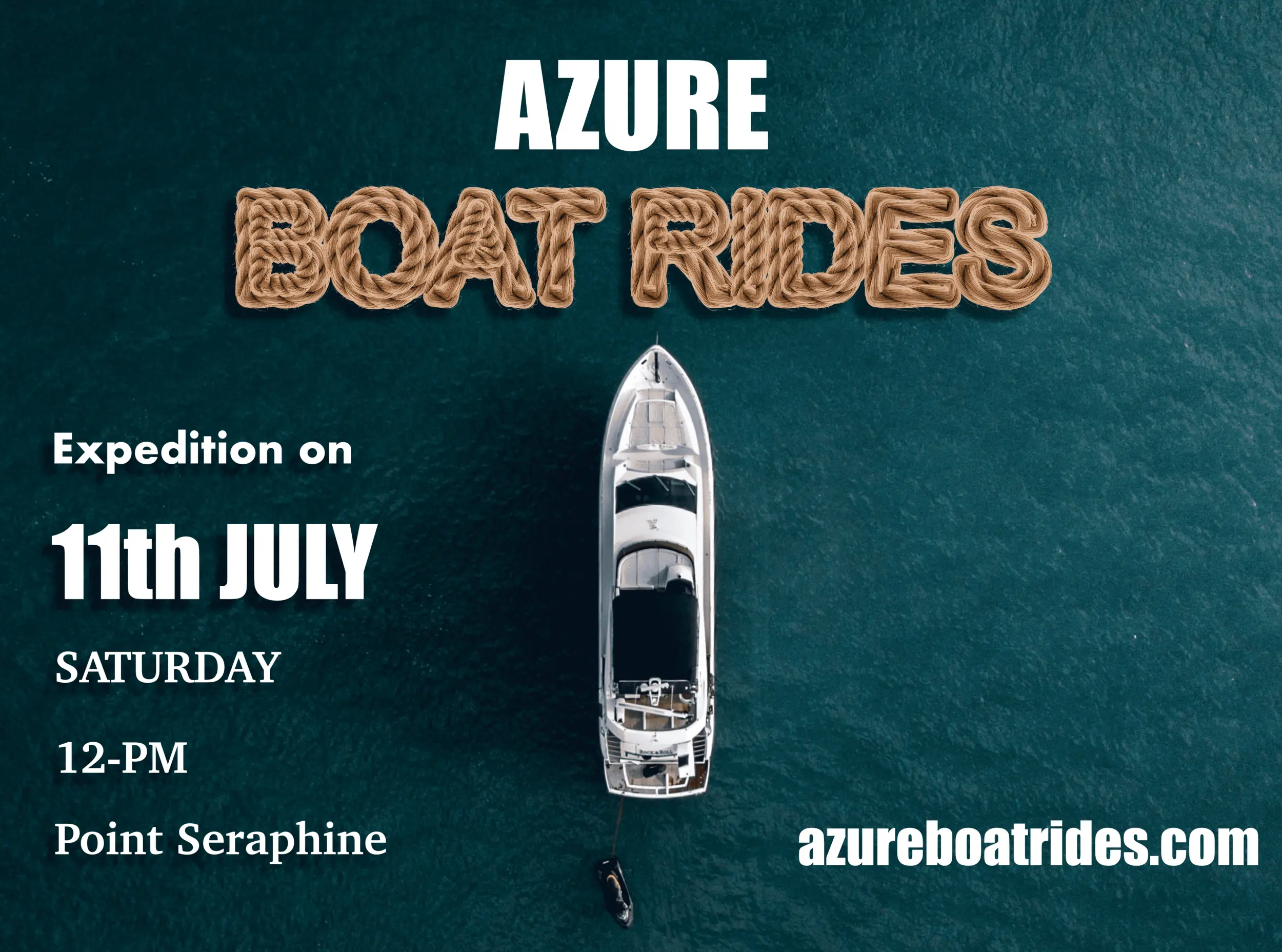 Azure Boat Rides promotional graphic designed by CJN Digital Solutions, featuring rope-textured lettering, an aerial photo of a yacht on turquoise water, and event details for a Saturday boat expedition in Saint Lucia